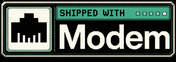 Shipped with Modem